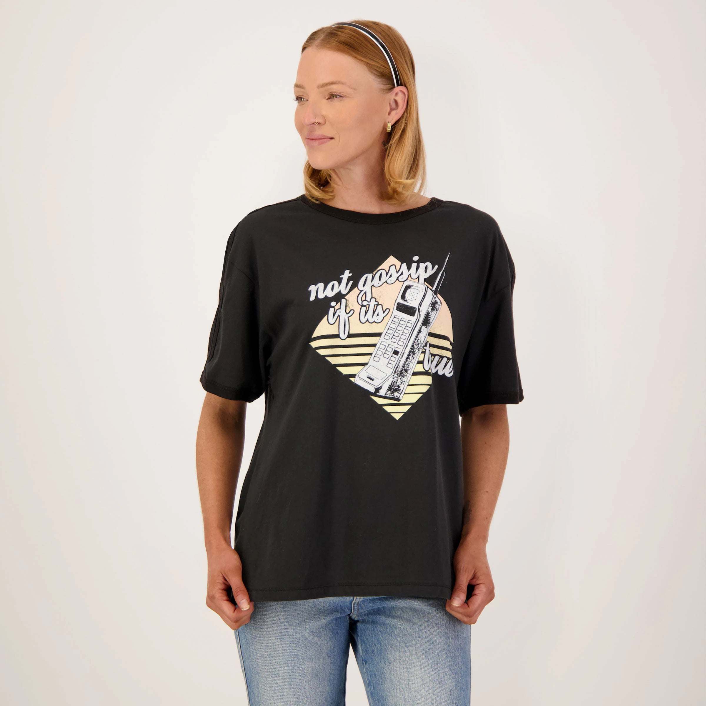 Not Gossip If It's True Tee